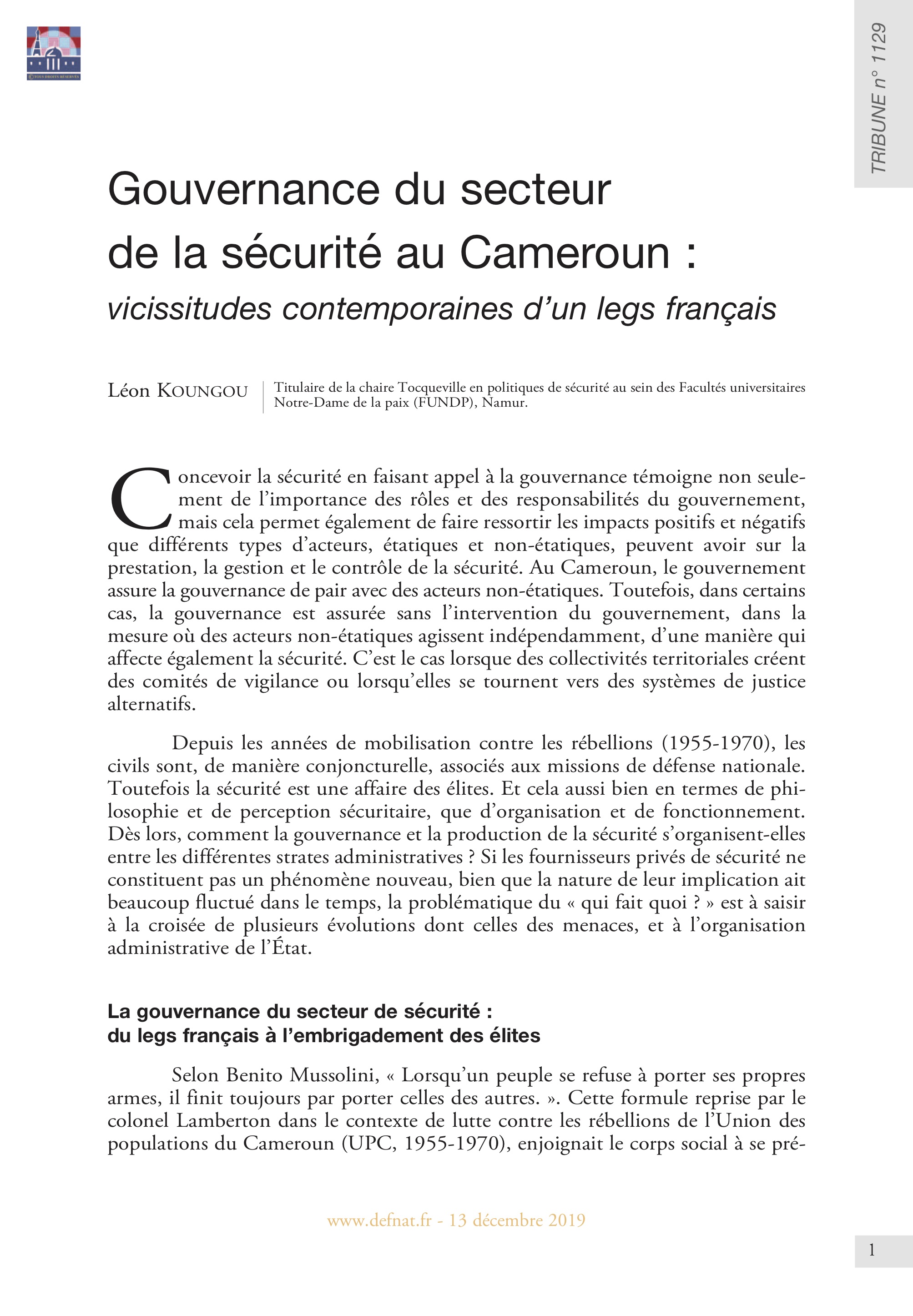 Gouvernance du secteur de la sécurité au Cameroun : vicissitudes contemporaines d’un legs français (T 1129)
